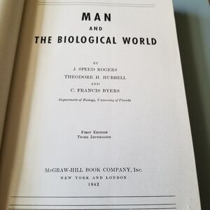 Vtg. man and the biological world hardcover book 1942 1st edition 3rd impression